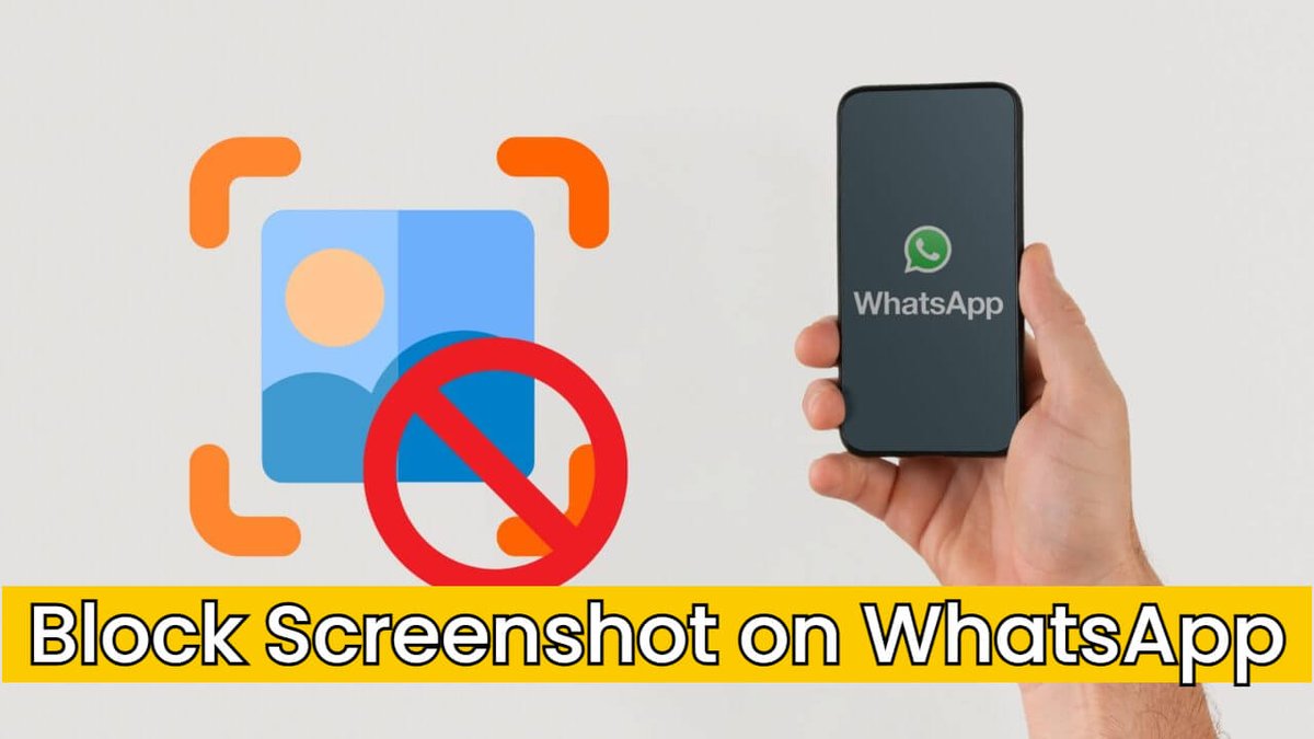 How To Block Screenshots On WhatsApp Profile Picture: Privacy Tips